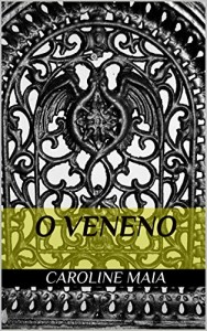 Baixar O Veneno pdf, epub, eBook