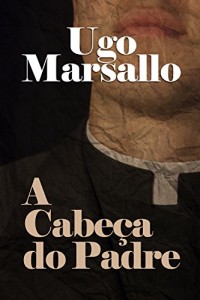 Baixar A Cabeça do Padre: Conto pdf, epub, eBook