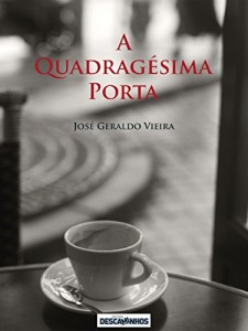 Baixar A Quadragésima Porta pdf, epub, eBook