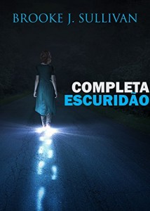 Baixar Completa Escuridão pdf, epub, eBook