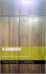 Baixar O armário: Uma história obsessiva pdf, epub, eBook