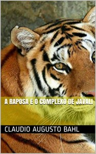 Baixar A Raposa e o Complexo de Javali pdf, epub, eBook