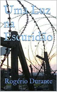 Baixar Uma Luz na Escuridão pdf, epub, eBook