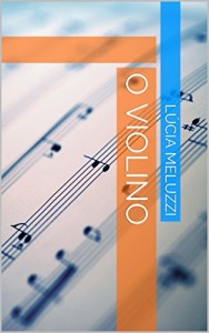 Baixar O Violino pdf, epub, eBook