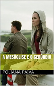 Baixar A mesóclise e o gerúndio pdf, epub, eBook