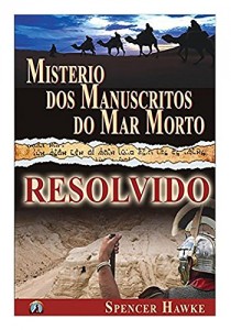 Baixar Misterio do Manuscritos do Mar Morto – Resolvido (Large Font) pdf, epub, eBook