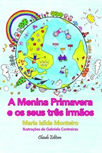 Baixar A menina primavera e os seus três irmãos pdf, epub, eBook