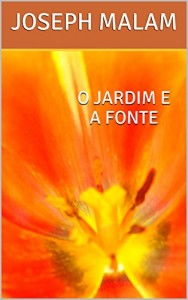 Baixar O JARDIM E A FONTE pdf, epub, eBook