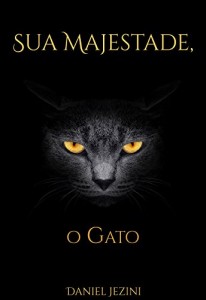 Baixar Sua Majestade, o Gato pdf, epub, eBook