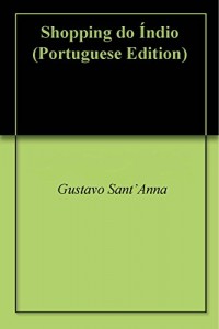 Baixar Shopping do Índio pdf, epub, eBook