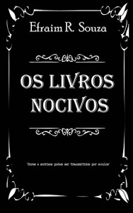 Baixar Os livros nocivos pdf, epub, eBook
