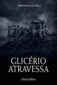 Baixar Glicério Atravessa pdf, epub, eBook