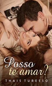 Baixar Posso te Amar? pdf, epub, eBook