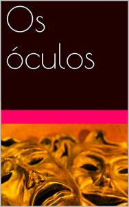 Baixar Os óculos pdf, epub, eBook