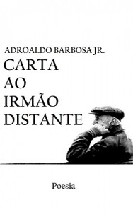 Baixar CARTA AO IRMÃO DISTANTE: Poesia pdf, epub, eBook