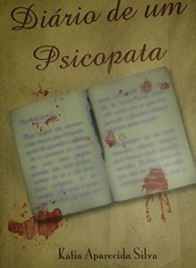 Baixar O Diário de um Psicopata pdf, epub, eBook