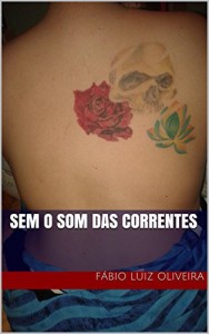 Baixar Sem o som das correntes pdf, epub, eBook