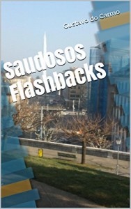 Baixar Saudosos Flashbacks pdf, epub, eBook