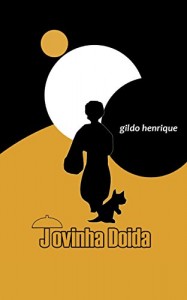 Baixar Jovinha Doida pdf, epub, eBook