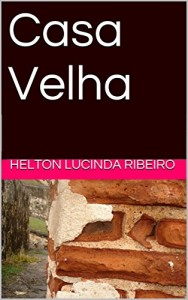 Baixar Casa Velha pdf, epub, eBook