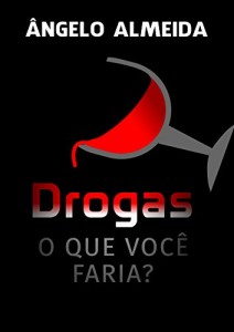 Baixar Drogas, o que você faria? pdf, epub, eBook