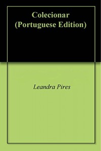 Baixar Colecionar pdf, epub, eBook