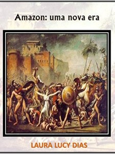 Baixar Amazon: Uma nova era pdf, epub, eBook