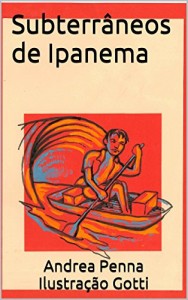 Baixar Subterrâneos de Ipanema pdf, epub, eBook