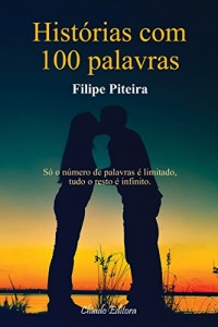 Baixar Histórias com 100 Palavras pdf, epub, eBook