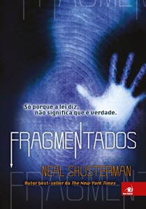 Baixar Fragmentados: Só porque a lei diz, não significa que é verdade pdf, epub, eBook