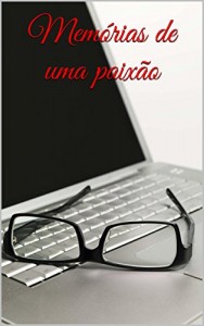 Baixar Memórias de uma paixão pdf, epub, eBook