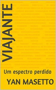 Baixar Viajante: Um espectro perdido pdf, epub, eBook