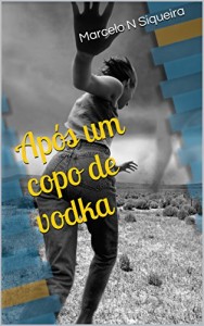 Baixar Após um copo de vodka pdf, epub, eBook