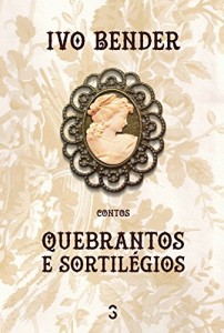 Baixar Quebrantos e sortilégios pdf, epub, eBook