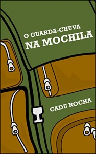 Baixar O Guarda-chuva Na Mochila pdf, epub, eBook