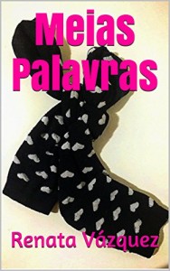 Baixar Meias Palavras pdf, epub, eBook