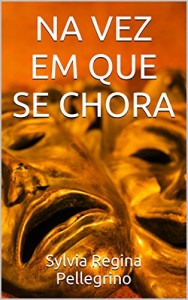 Baixar NA VEZ EM QUE SE CHORA pdf, epub, eBook