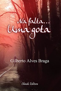 Baixar Na Falta… Uma Gota pdf, epub, eBook