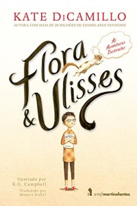 Baixar Flora & Ulisses: As Aventuras Ilustradas pdf, epub, eBook