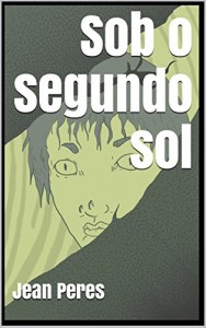 Baixar Sob o segundo sol pdf, epub, eBook