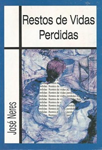 Baixar Restos de Vidas Perdidas: Contos pdf, epub, eBook