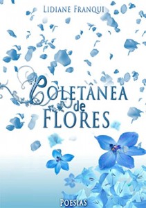 Baixar Coletânea de Flores: Poesias pdf, epub, eBook