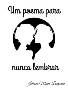 Baixar Um poema para nunca lembrar pdf, epub, eBook