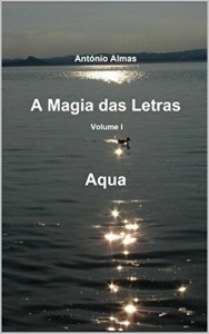 Baixar A Magia das Letras – Aqua – Volume I pdf, epub, eBook