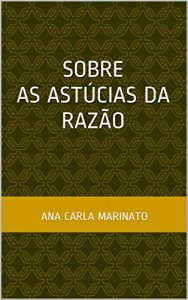 Baixar Sobre as astúcias da razão pdf, epub, eBook