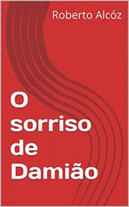 Baixar O sorriso de Damião pdf, epub, eBook