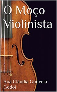 Baixar O Moço Violinista pdf, epub, eBook