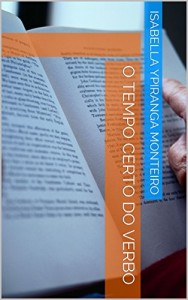 Baixar O tempo certo do verbo pdf, epub, eBook