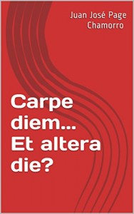Baixar Carpe diem… Et altera die? pdf, epub, eBook