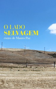 Baixar O Lado Selvagem pdf, epub, eBook